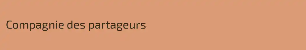 Compagnie des partageurs